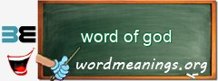 WordMeaning blackboard for word of god